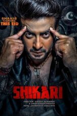 Shikari Bengali Movie Download 2016 and Watch Free [ORG GDrive]