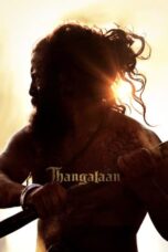 Thangalaan Movie Download 2024 and Watch Dual Audio [Hindi ORG & Tamil] ORG GDrive